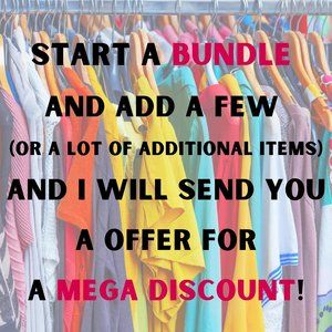 Start a bundle today with 2 or more items and get a Mega Deal!!